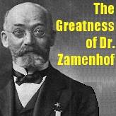 The Greatness of Dr. Zamenhof